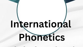 Introduction of Phonetics। correct pronunciation।International Phonetics Alphabet [upl. by Darrow]