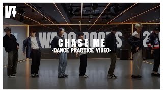 【Dance Practice Video】CHASE ME｜ WARPs ROOTS [upl. by Emalee]