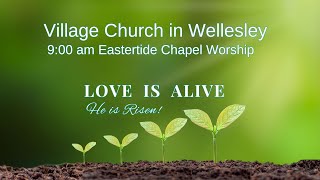 9am Worship  41424 at Village Church in Wellesley [upl. by Karlotte13]