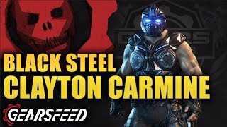 quotBlack Steel Clayton Carminequot Character Gameplay  Gears of War 4 [upl. by Sotnas]