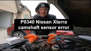 P0340 error code How to change camshaft sensor in Nissan Xterra [upl. by Dougald]