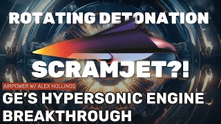 Figuring out GE Aerospaces hypersonic aircraft engine breakthrough [upl. by Alburg478]