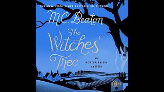 Agatha Raisin The Witches Tree Audiobook by M C Beaton [upl. by Dre604]