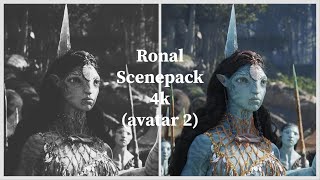 Ronal  Avatar 2 The Way Of Water  Scenepack  4K [upl. by Niffirg]