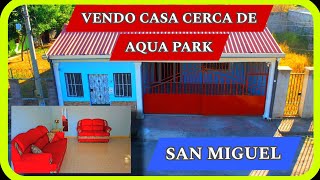 SE VENDE CASA EN SAN MIGUEL CERCA DE AQUA PARK [upl. by Homere760]