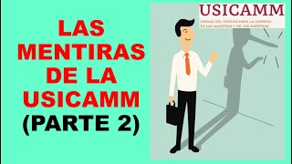 Soy Docente LAS MENTIRAS DE LA USICAMM PARTE 2 [upl. by Neltiac]