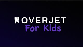 Overjet for Kids [upl. by Affra]