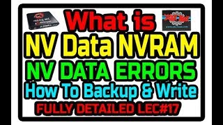 What Is NVRAM or NV Data  Lecture 17  Nv Data Read Backup Write In Android  Nv Data Errors Fix [upl. by Hayyifas]