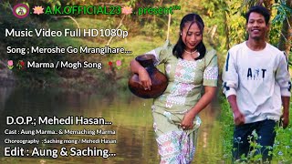 Mogh  Marma Song Meroose gho Mranglhare Aung amp Memaching 3 January 2024 [upl. by Aicala]