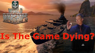 World of Warships Is The Game Dying [upl. by Kovacev427]