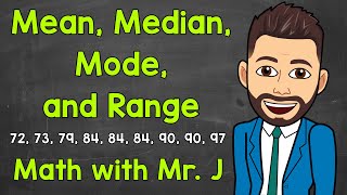 Mean Median Mode and Range  Math with Mr J [upl. by Yvonner]