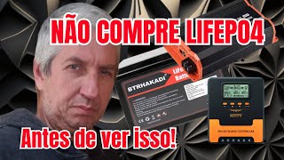 NÃO COMPRE Bateria de Lítio LifePO4 antes de ver este Vídeo [upl. by Doersten648]