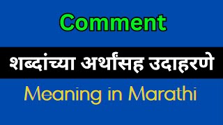 Comment Meaning In Marathi  Comment explained in Marathi [upl. by Otreblanauj973]