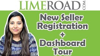 How to Sell on Limeroad  Seller account registration ✔️ and seller Dashboard tour of Limeroad [upl. by Itsym30]