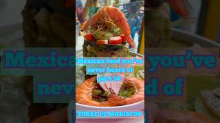 Season 5  Mexican food you’ve never heard of part 19 TORRE DE MARISCOS mariscosfrescos [upl. by Allehs]