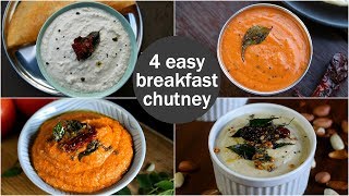 4 easy amp quick chutney recipes for idli amp dosa  south indian breakfast chutney recipes [upl. by Aibonez]