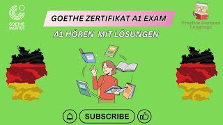 Master German with A1 Exam  Hören Practice mit Antworten  Goethe Zertifikat  Start Deutsch 1 [upl. by Cannon959]