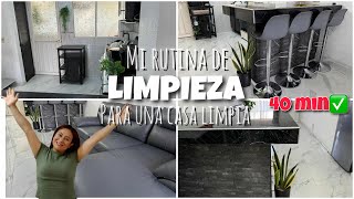 LIMPIEZA EN MI HOGAR🏡MI RUTINA DE LIMPIEZA PARA UNA CASA LIMPIA✨limpia conmigo 40 min✅ [upl. by Dygal863]