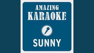 Sunny Karaoke Version Originally Performed By Boney M [upl. by Nitsed]