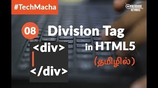 HTML5 Course  08 Division Tag in HTML5  TamilTutorial [upl. by Anilra]