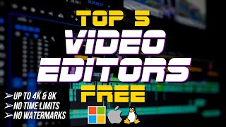 Top 5 Best FREE VIDEO EDITING Software [upl. by Madea171]