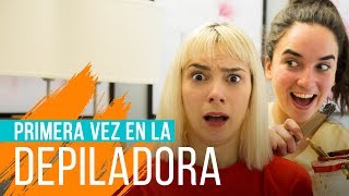 PRIMERA VEZ EN LA DEPILADORA  Hecatombe [upl. by Darra]