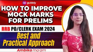 How to Improve Mock Marks For RRB POClerk Prelims 2024  Ambika maam Guidely [upl. by Akilegna]