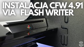 Instalacja CFW 491 na PS3 poprzez Flash Writer [upl. by Eniad175]