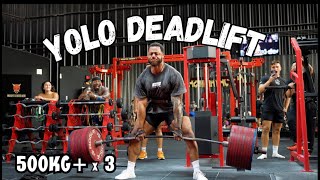 Lifting 500kg 3 Times  Yolo Deadlift [upl. by Yeh]