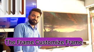 Customize The Samsung Frame easy to Install samsung frame qledtv smarttv [upl. by Elades919]