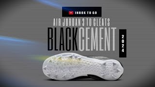 Air Jordan 3 TB Cleats BLACK CEMENT 2024 DETAILED LOOK  PRICE [upl. by Ilenna771]