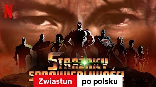 Strażnicy Sprawiedliwości Sezon 1  Zwiastun po polsku  Netflix [upl. by Eluj]