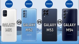 Samsung Galaxy M51 vs Samsung Galaxy M52 vs Samsung Galaxy M53 vs Samsung Galaxy M54  Features2023 [upl. by Nelhsa]