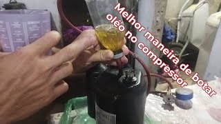 Como colocar óleo em qualquer compressor de ar condicionado atualizado 2024 [upl. by Oleic]