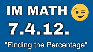 😉 7th Grade Unit 4 Lesson 12 quotFinding the Percentagequot Illustrative Mathematics [upl. by Gipson466]