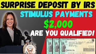 IRS SURPRISE 2000 STIMULUS CHECK COMING SOON ARE YOU ELIGIBLE WATCH NOW [upl. by Lovich]