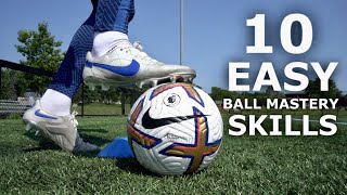 10 EASY Ball Mastery Exercises For Beginners  Improve Your Ball Control [upl. by Anavi]