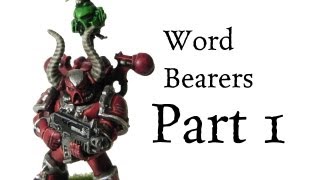 How to paint Word Bearers Chaos Space Marines pt1 [upl. by Einamrej]