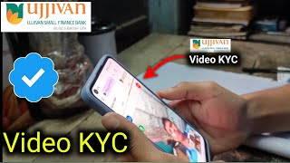 Video KYC ujjivan small finance Bank digital Savings account opening kyc ujjivansmallfinancebank [upl. by Sydalg250]