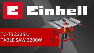 Einhell TC TS 2225 U  Table Saw [upl. by Zzabahs120]