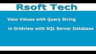 Values from query string in grid View [upl. by Alexandr]