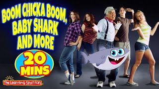 Boom Chicka Boom Baby Shark and More ♫ 20 Mins of Brain Breaks ♫ Kid Songs by The Learning Station [upl. by Miahc]