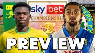 NORWICH CITY vs BLACKBURN ROVERS  MATCH PREVIEW [upl. by Cerys]