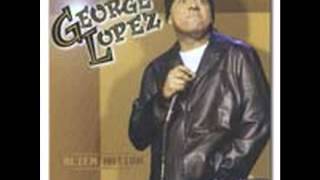 George Lopez  Trip to Mexico [upl. by Selij]