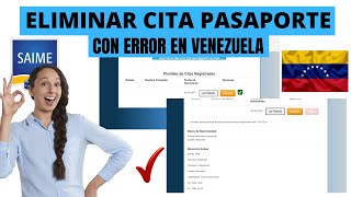 ELIMINAR CITA DE PASAPORTE VENEZOLANO CON ERRORES ¿CUAL ES EL ERROR DEBES EVITAR AL CARGAR TU CITA [upl. by Conan686]