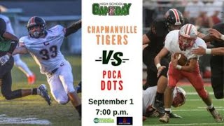 High School Game Day  Chapmanville at Poca [upl. by Anal313]