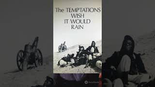 The Temptations The Story Behind I Wish It Would Rain [upl. by Aseral]