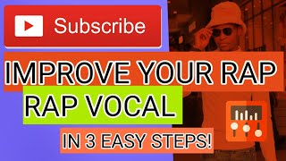 IMPROVE your RAP voice in 3 EASY STEPS [upl. by Vern787]