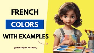 Learn Colors in French colors vocabulary  French vocabulary  Learn French  Lesson 25 [upl. by Torray]