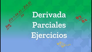 Encontrar las derivadas parciales de una función [upl. by Eibrad]